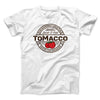 Tomacco Men/Unisex T-Shirt White | Funny Shirt from Famous In Real Life