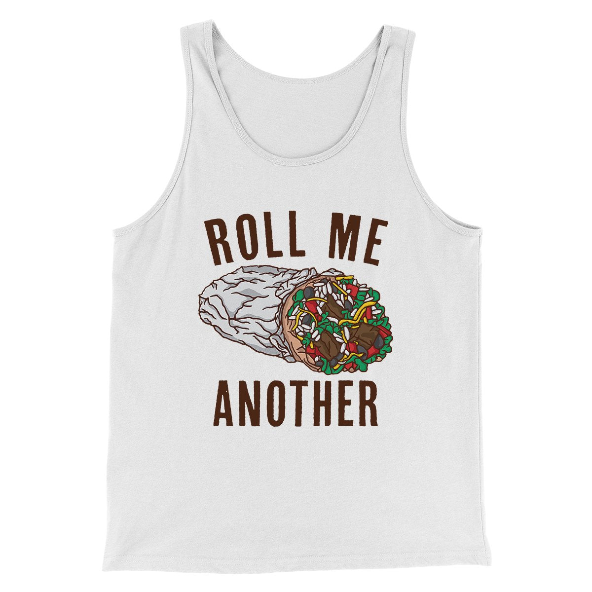 Roll Me Another Funny Men/Unisex Tank Top