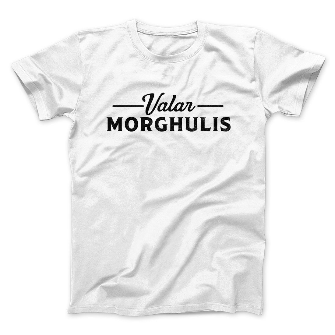 Valar Morghulis Men/Unisex T-Shirt