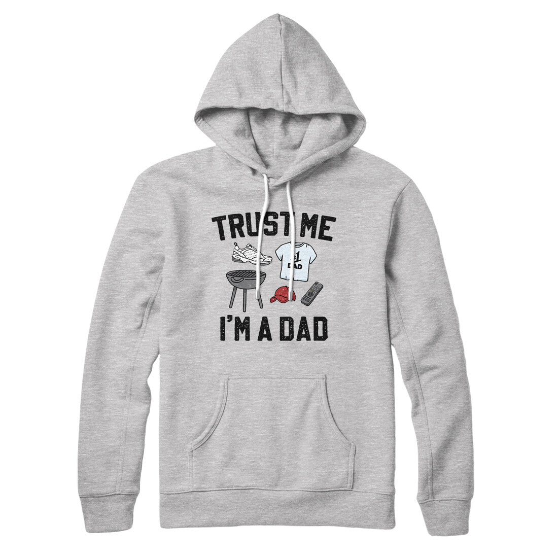 Trust Me I'm A Dad Hoodie