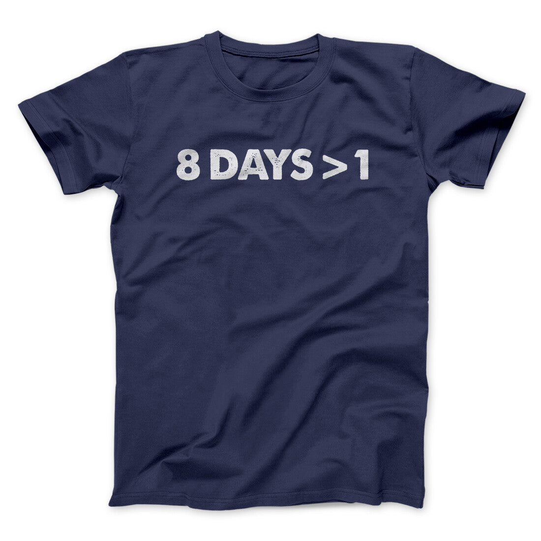 8 Days > 1 Funny Hanukkah Men/Unisex T-Shirt