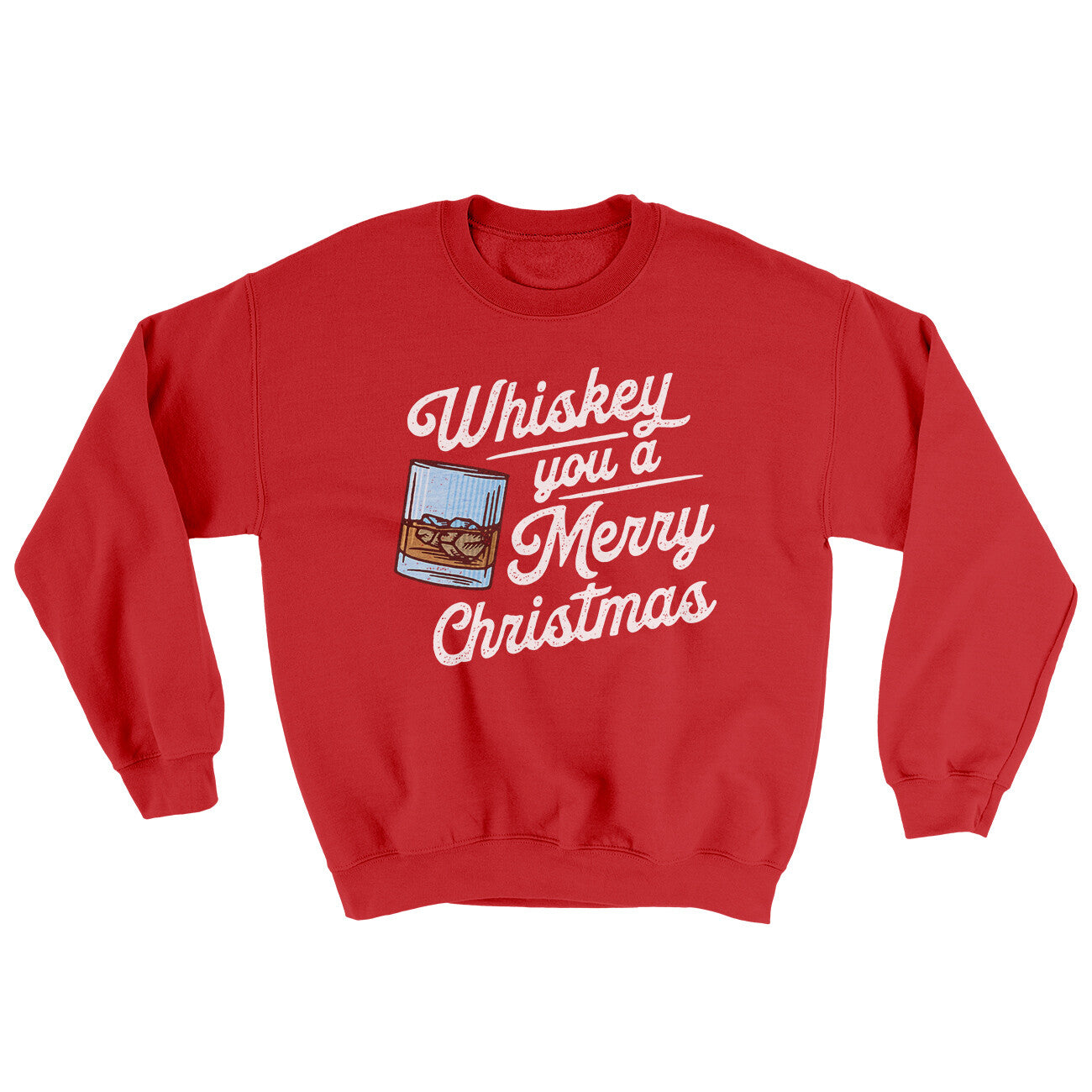 Whiskey You A Merry Christmas Ugly Sweater