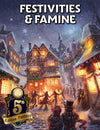 Festivities & Famine Foundry Module