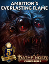 Ambition's Everlasting Flame Foundry Module