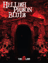Hellish Prison Blues