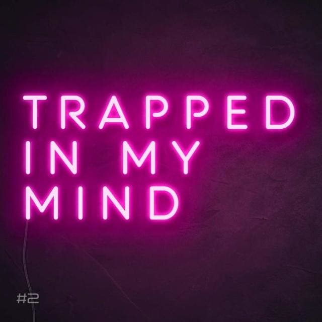 Trapped In My Mind Neon Sign - Pink / width 60cm