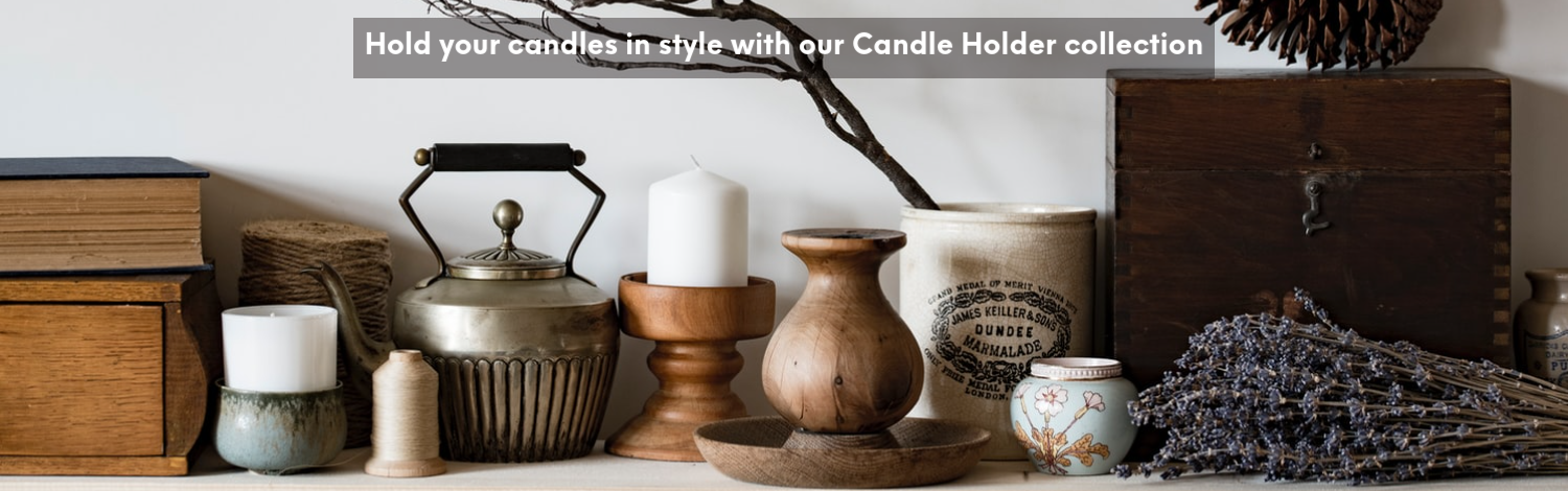 Candle Holder Collection