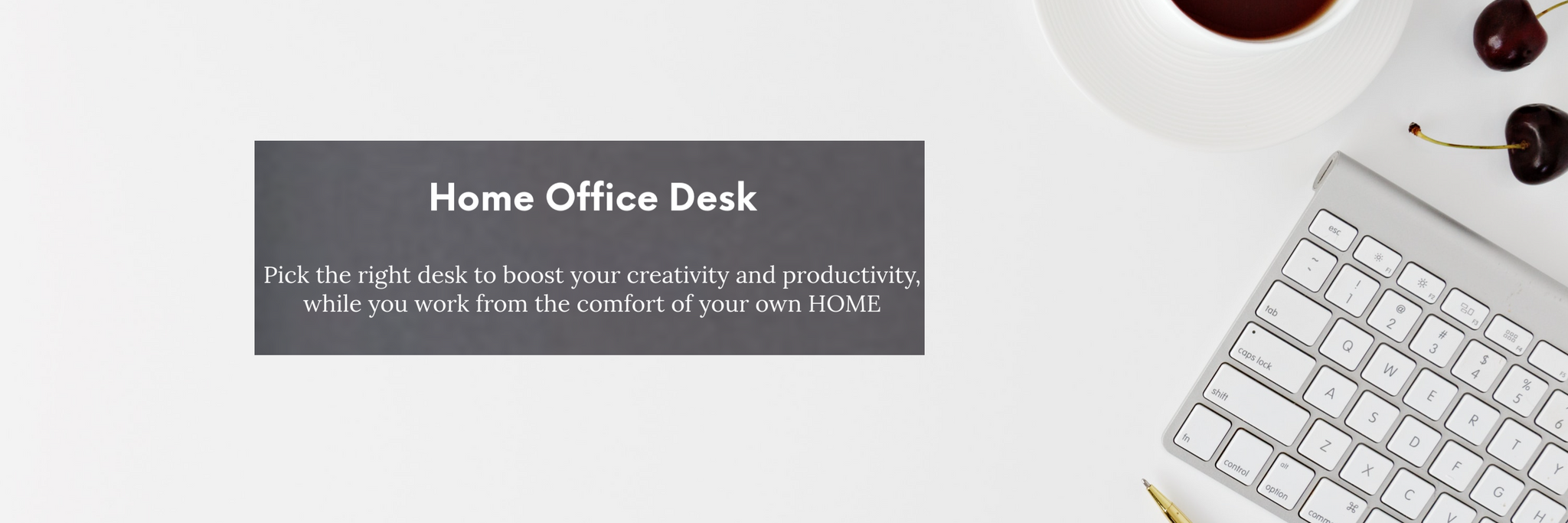 Home Office Desk Collection