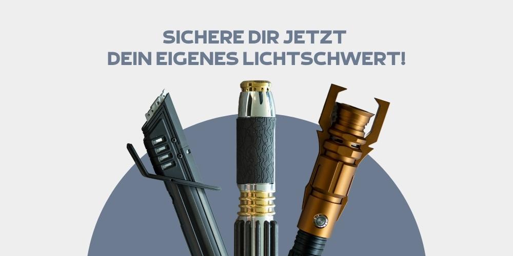 Sichere dir jetzt dein eigenes Lichtschwert - Hinweis