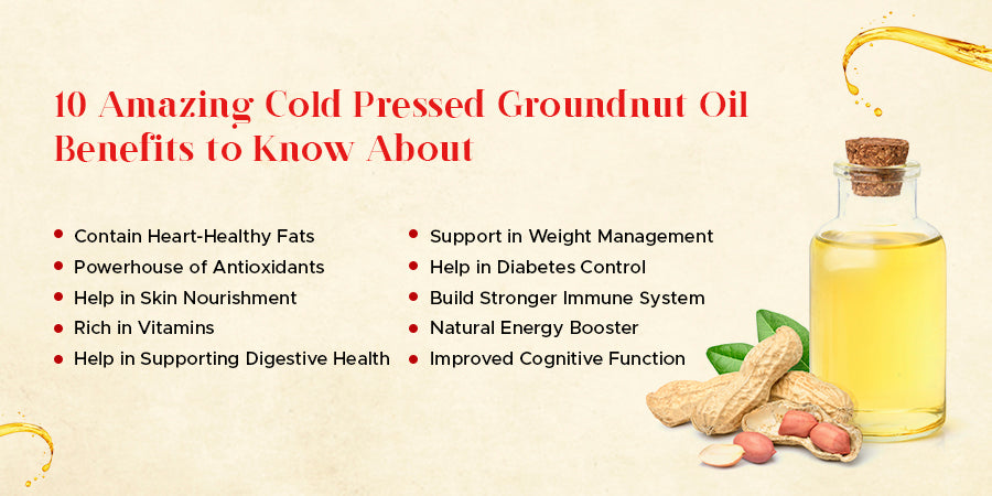 amazing groundnut oil benefits that everyone should know
