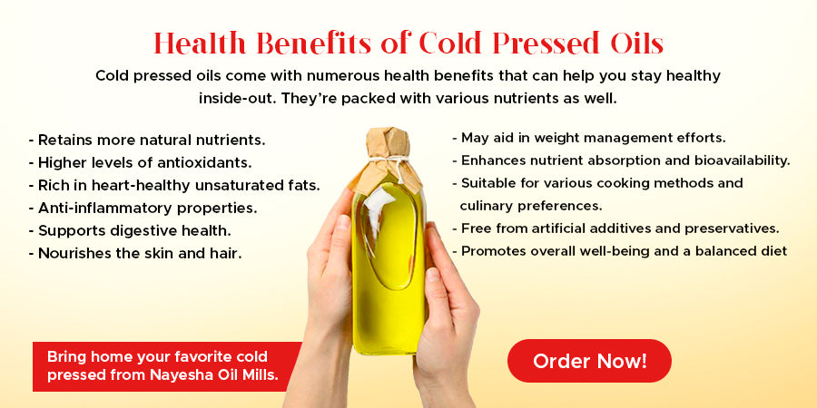 Health Benefits of Cold Pressed Oils
