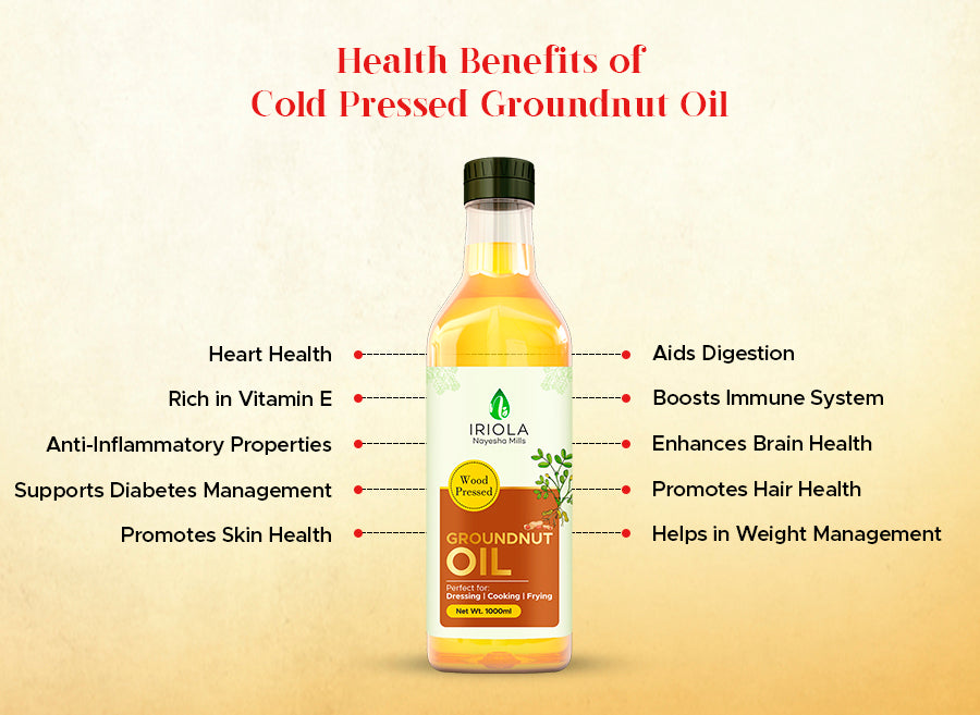health benefits and uses of cold pressed groundnut oil A must-have in every kitchen