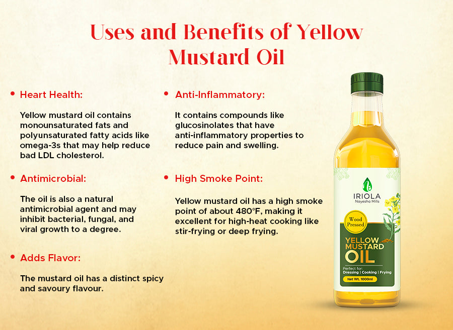 uses and benefits of yellow mustard oil