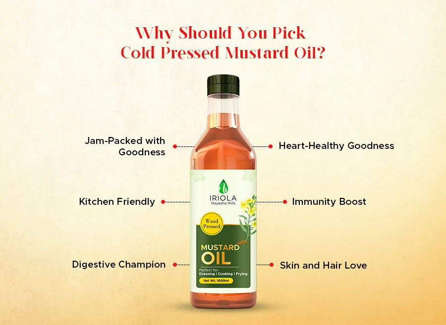 why should you pick cold pressed mustard oil