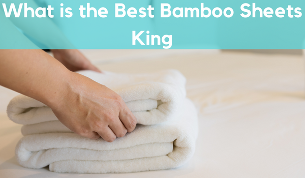 A person managing a couple of best bamboo sheets king