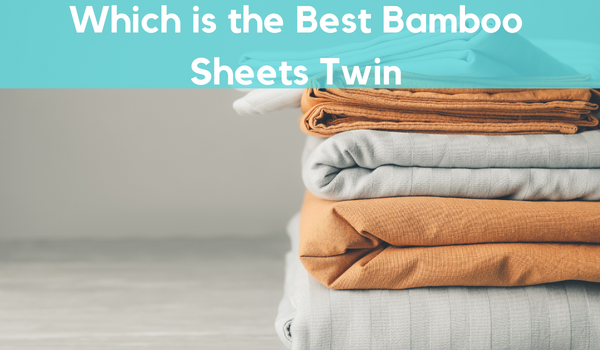 Choose the best bamboo sheets twin from these several colors of sheet