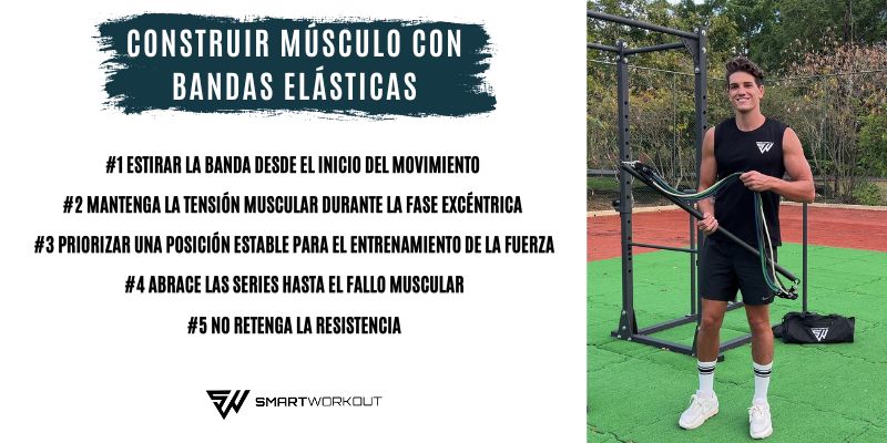 Construir músculo con bandas elásticas SmartWorkout