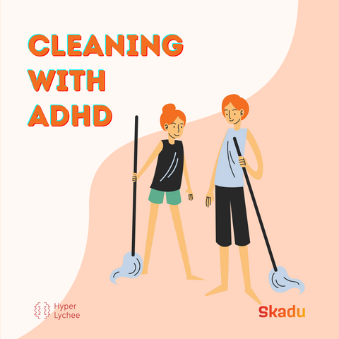 cleaning with ADHD