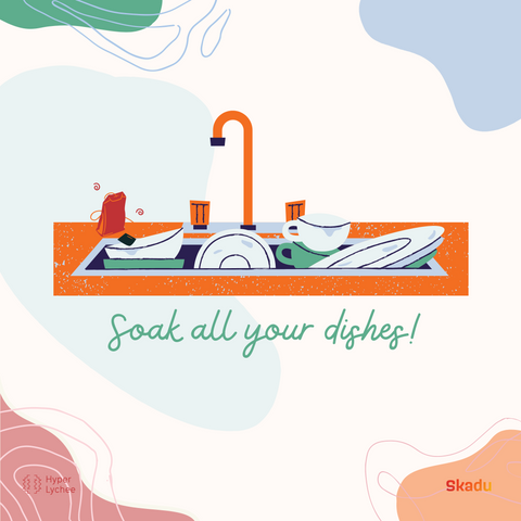 soak all your dishes