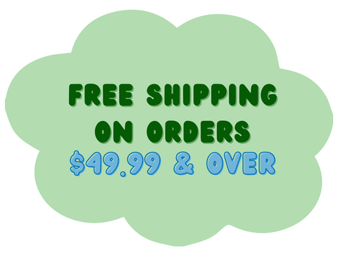 Free Shipping on Orders $49.99 and over