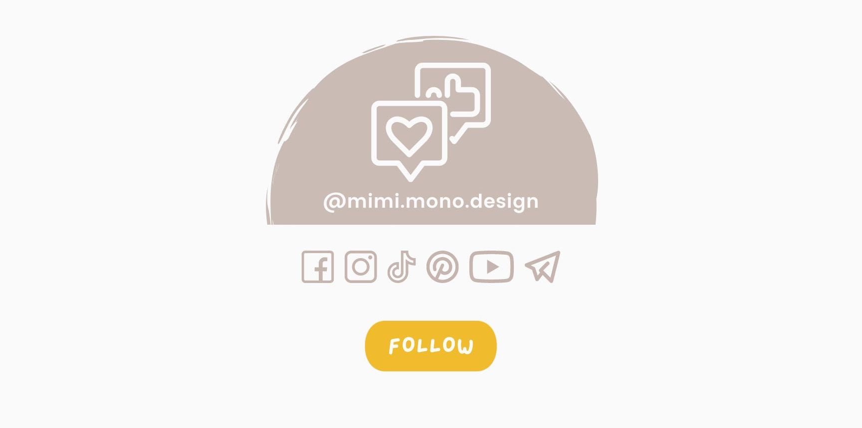 Follow @mimi.mono.design