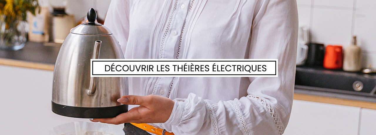 nos théières électriques