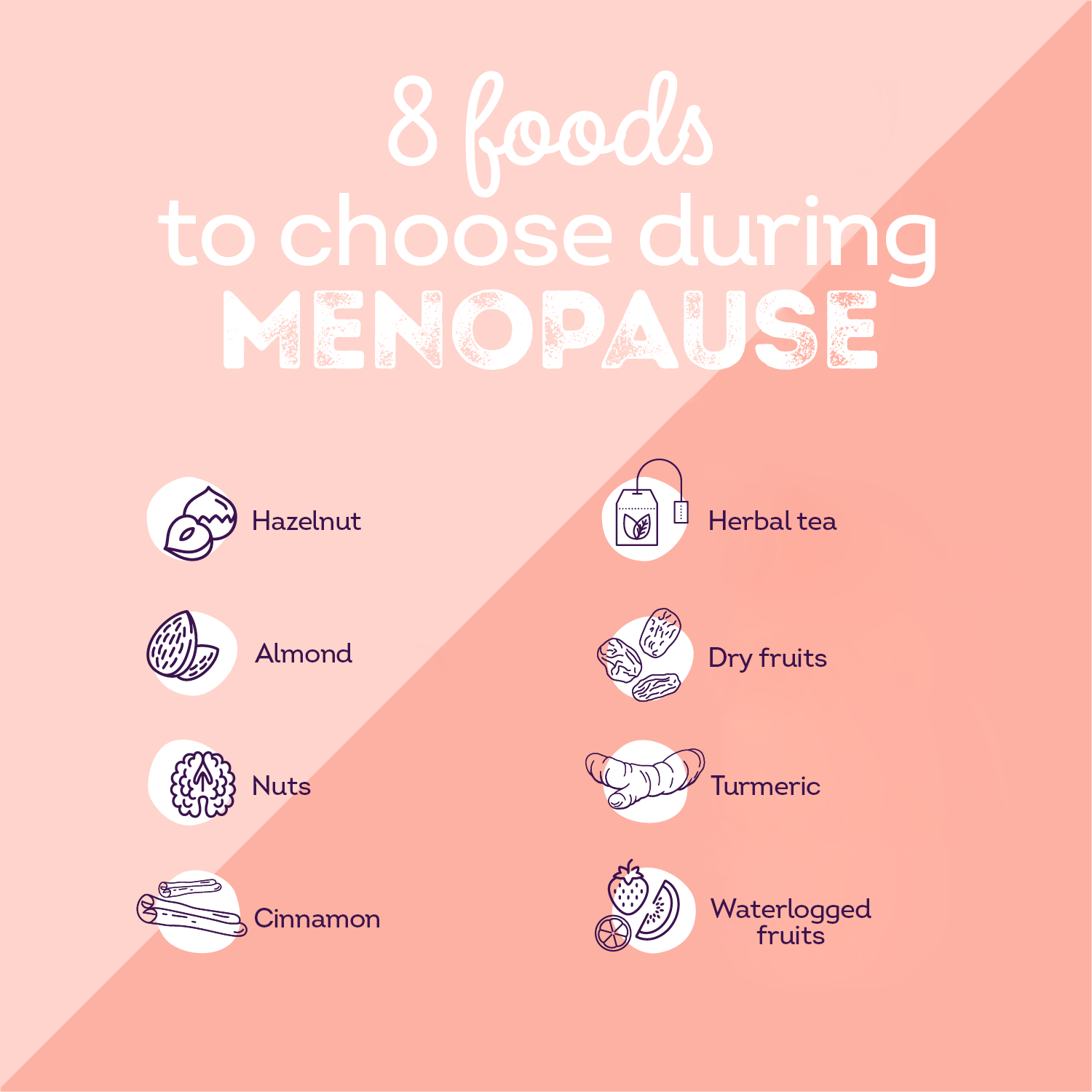 Foods to eat during menopause