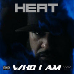 Heat & DJ Who - Who I Am (EP)