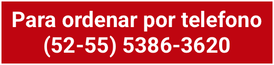 Para ordenar por telefono
(52-55) 5386-3620