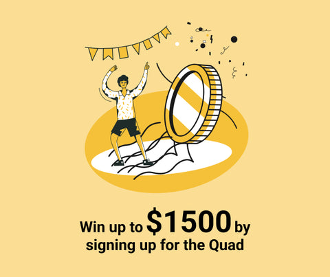 Win up to $1500 by signing up for the Quad