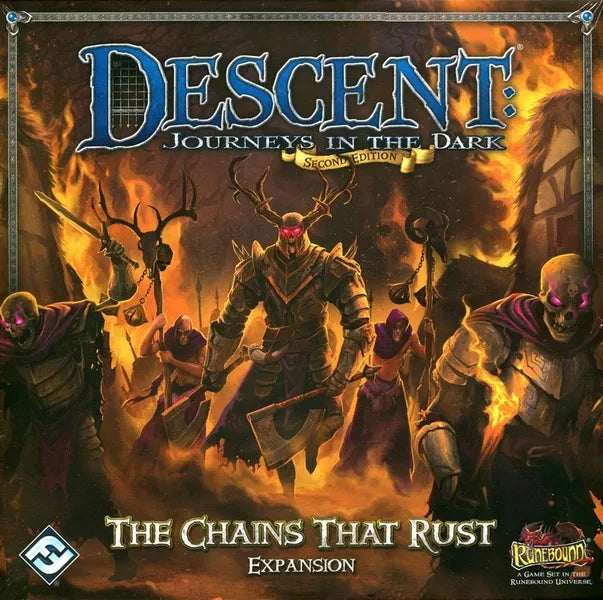 Descent: Journeys in the Dark (Second Edition) The Chains That Rust