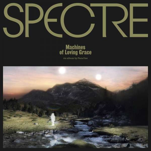 Osta Para One - Spectre - Machines Of Loving Grace (LP) (Vinyyli) levy  netistä – SumashopFI