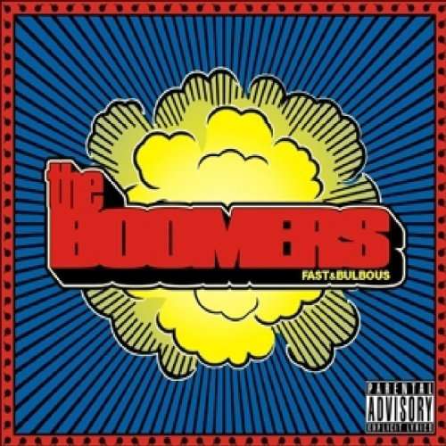Osta The Boomers - Fast & Bulbous (CD) levy netistä – SumashopFI