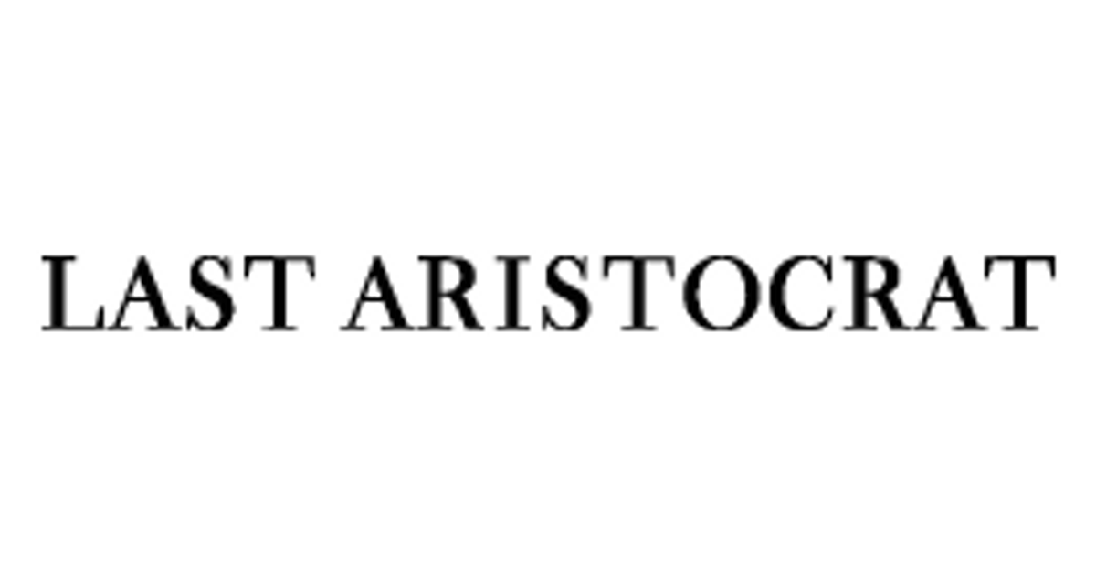 Last Aristocrat