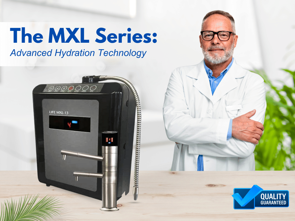 The MXL Series: Advanced Hydration Technology