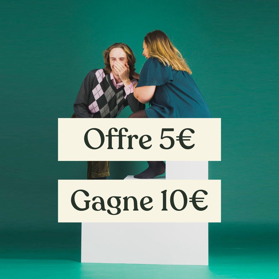 Offre 5€ - Gagne 10€