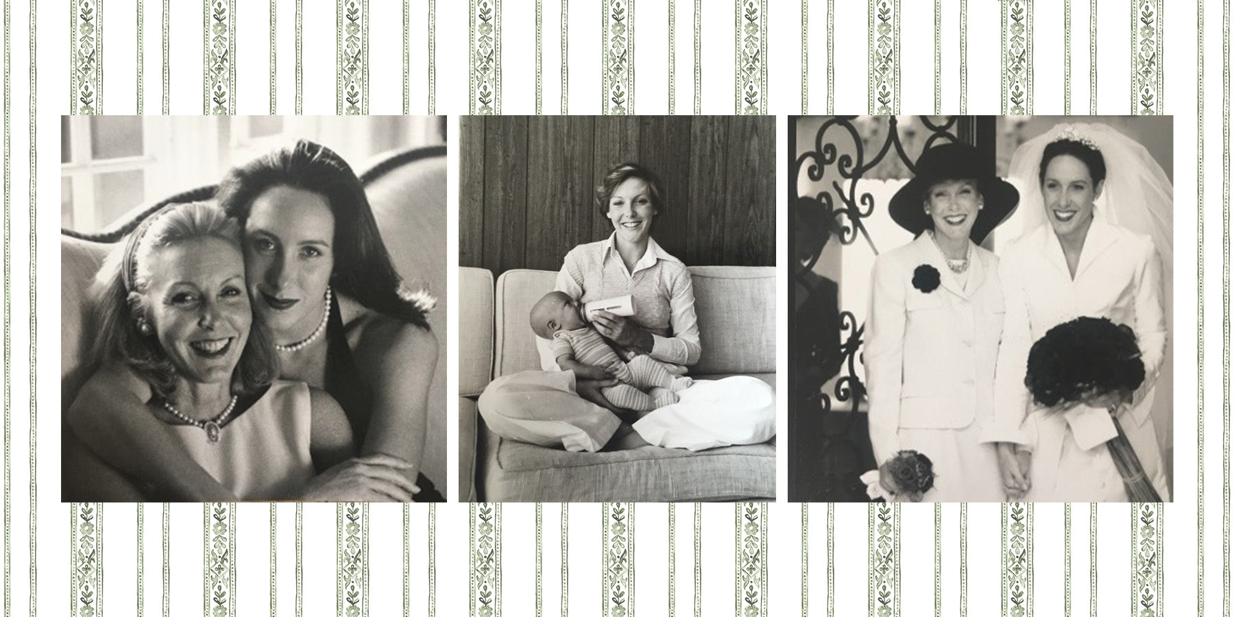 Juliska Co-Founder, Capucine De Wulf Gooding and her mother through the years.