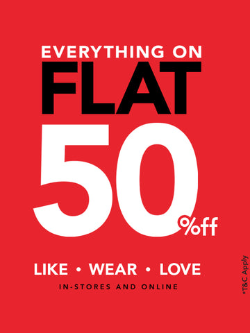 Flat 50% on men women and kids clothes