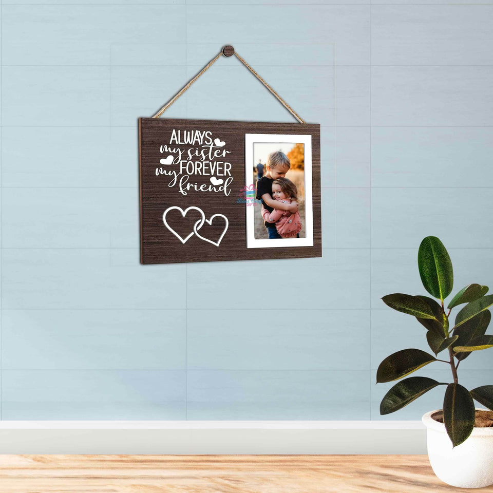 Wooden Photo Frame for Brother- Sister - love craft gift