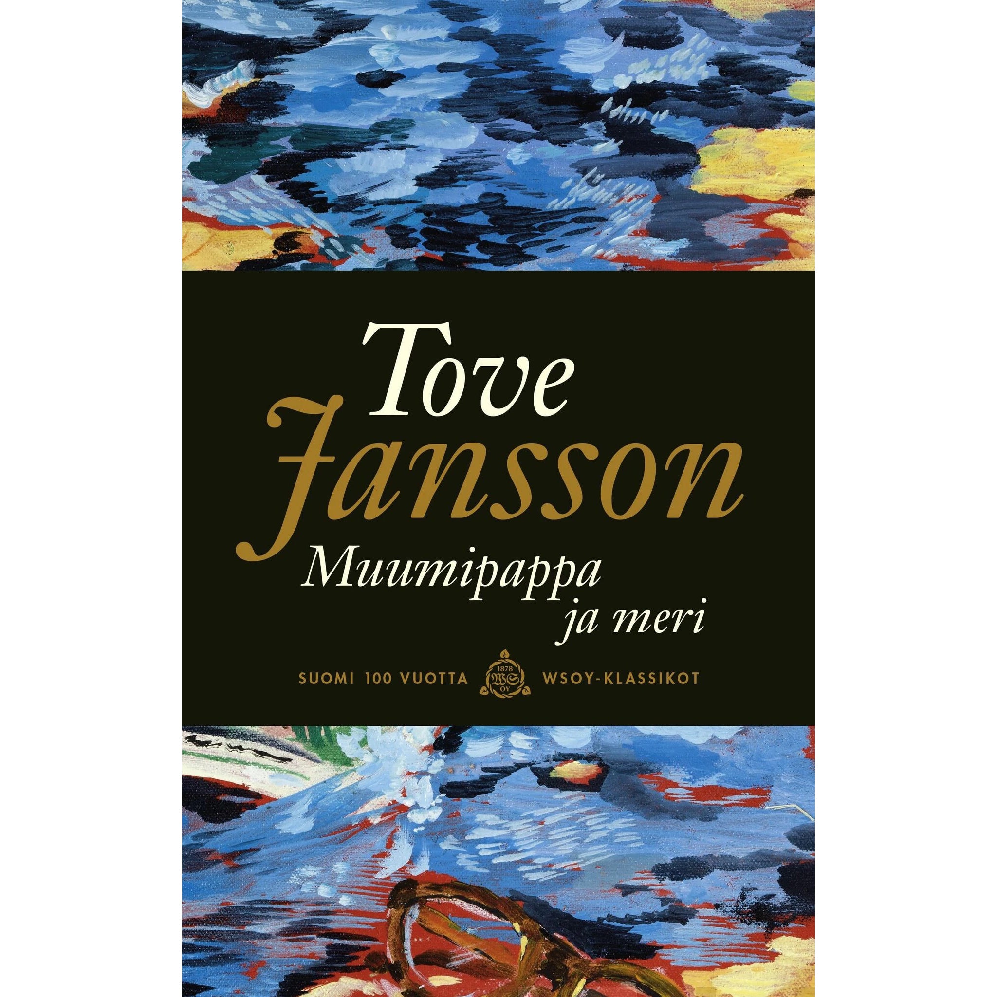 Tove Jansson – Muumipappa ja meri #Muumikirja