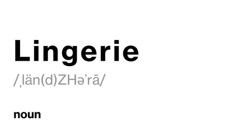 Lingerie definition