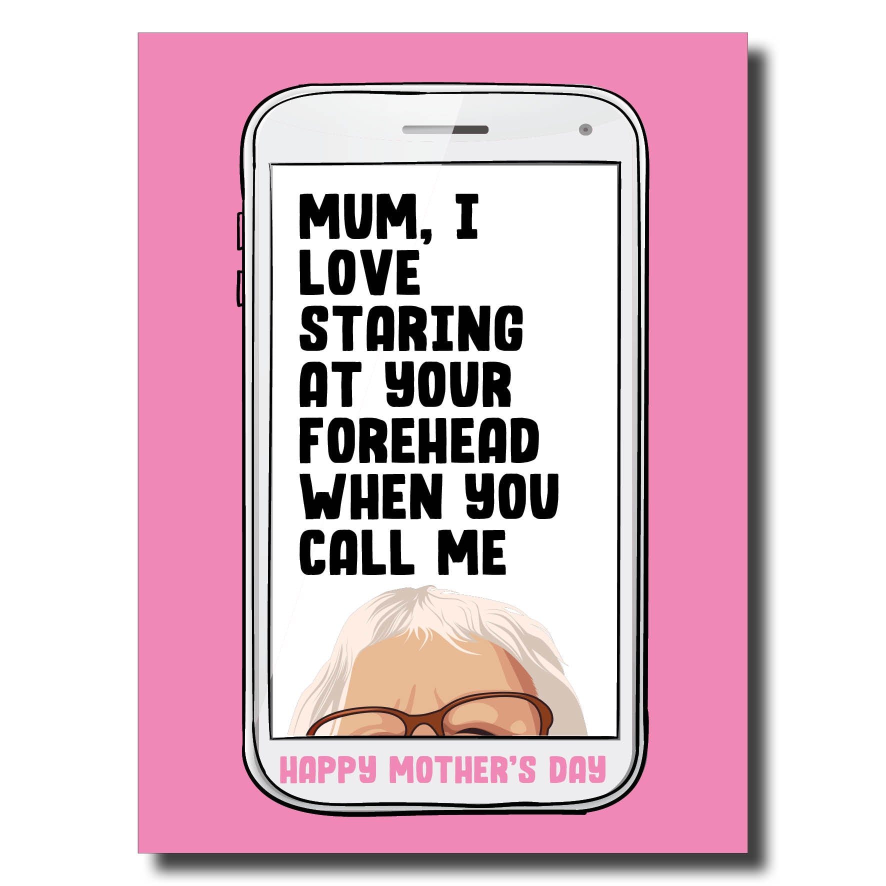 Image of Funny Forehead Mum Card