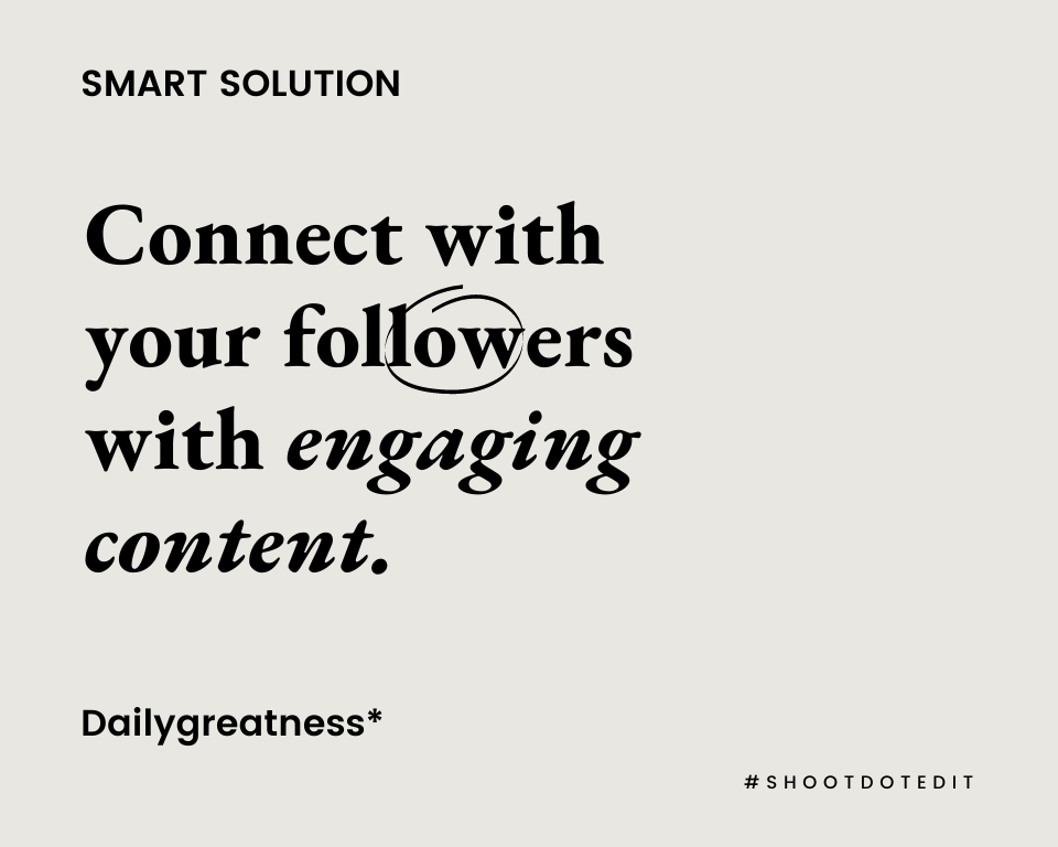 infographic stating connect with your followers with engaging content