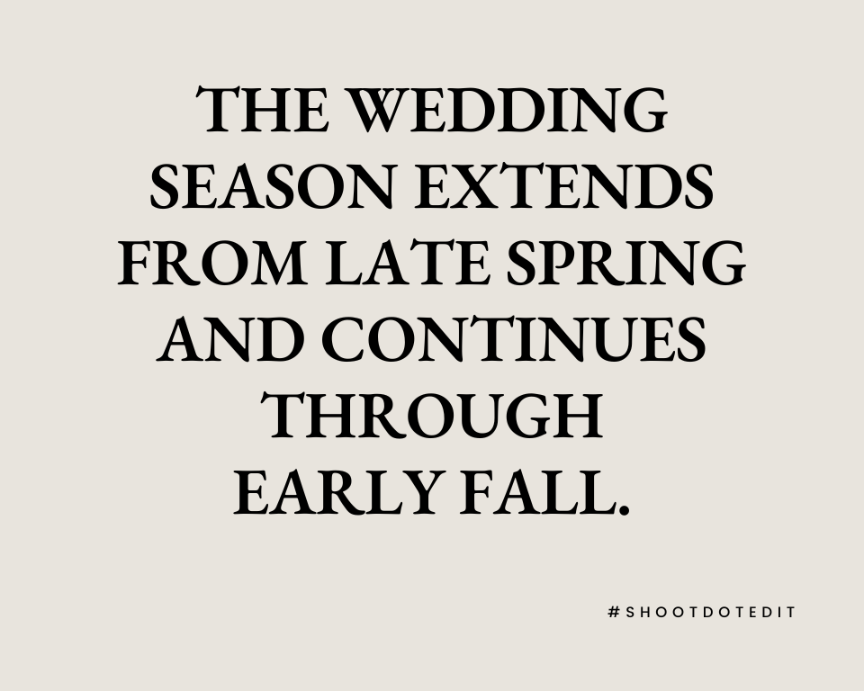 Infographic stating the wedding season extends from late spring and continues through early fall