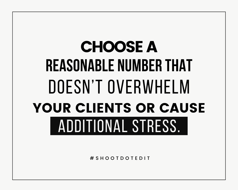infographic stating choose a reasonable number that doesn’t overwhelm your clients or cause additional stress