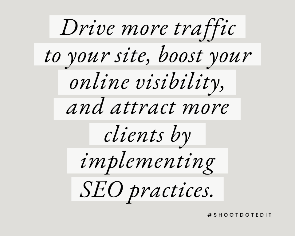 infographic stating drive more traffic to your site boost your online visibility and attract more clients by implementing SEO practices