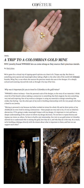 Coveteur | A Trip to a Colombian Gold Mine | Noah Lehava