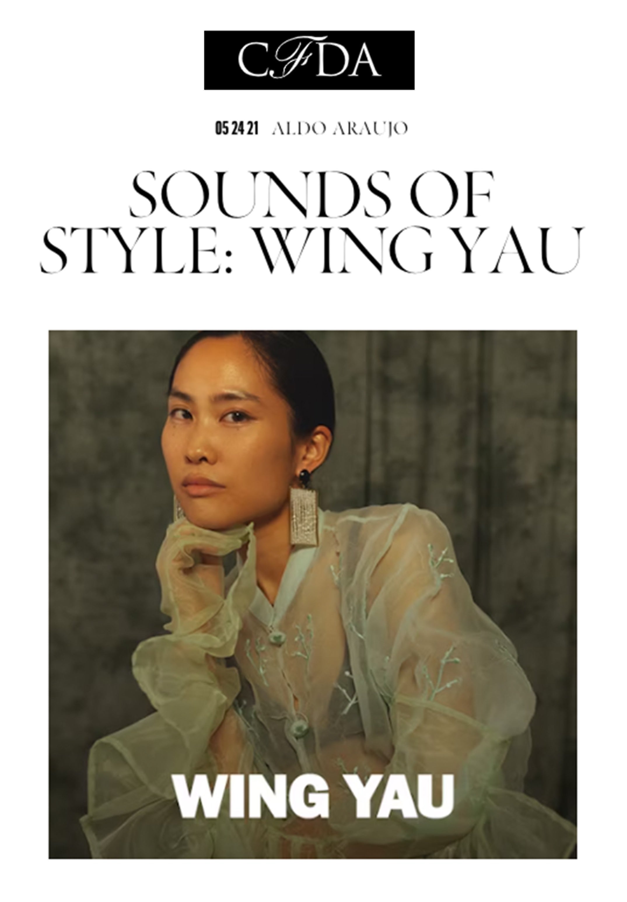 CFDA | Sounds of Style: Wing Yau | Aldo Araujo