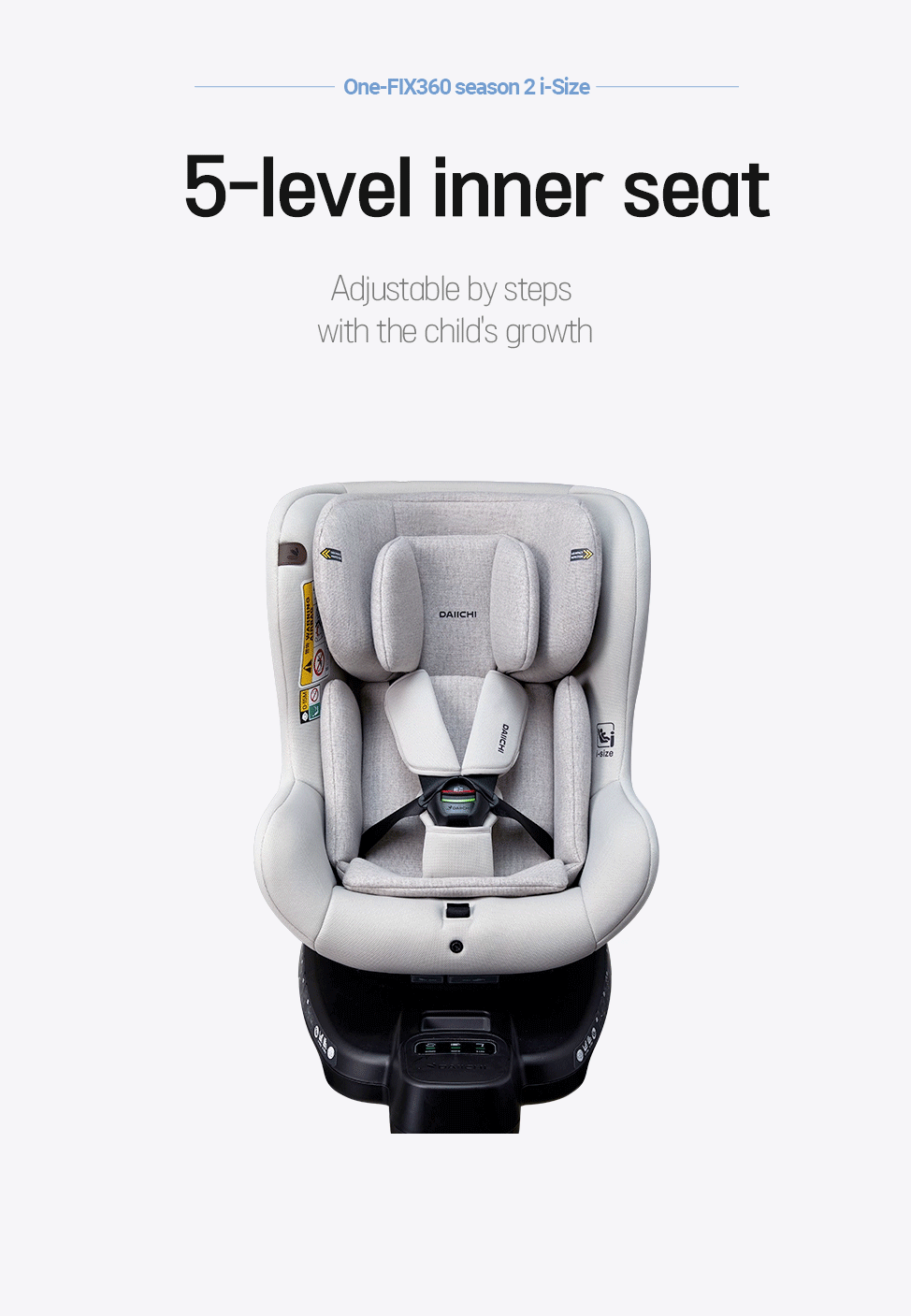 Daiichi 5-level inner seat one-fix i-size