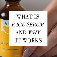 why a face serum works 